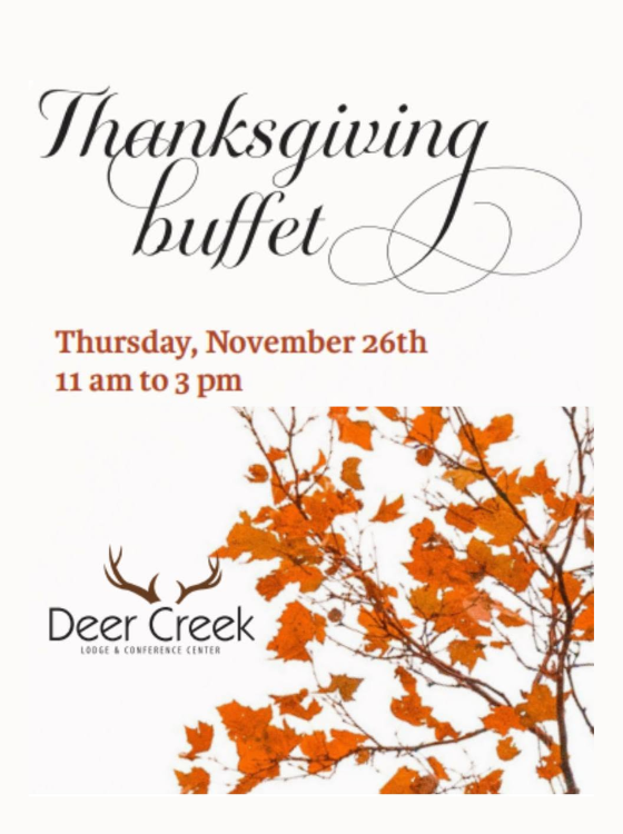 Thanksgiving Buffet at Deer Creek Lodge